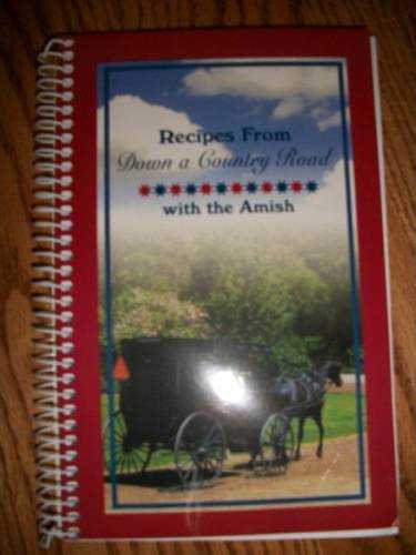 Recipes from Down A Country Road with the Amish